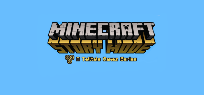 Minecraft: Story Mode [Upcoming]